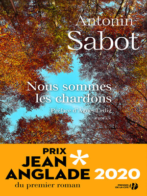 cover image of Nous sommes les chardons Prix Jean Anglade 2020